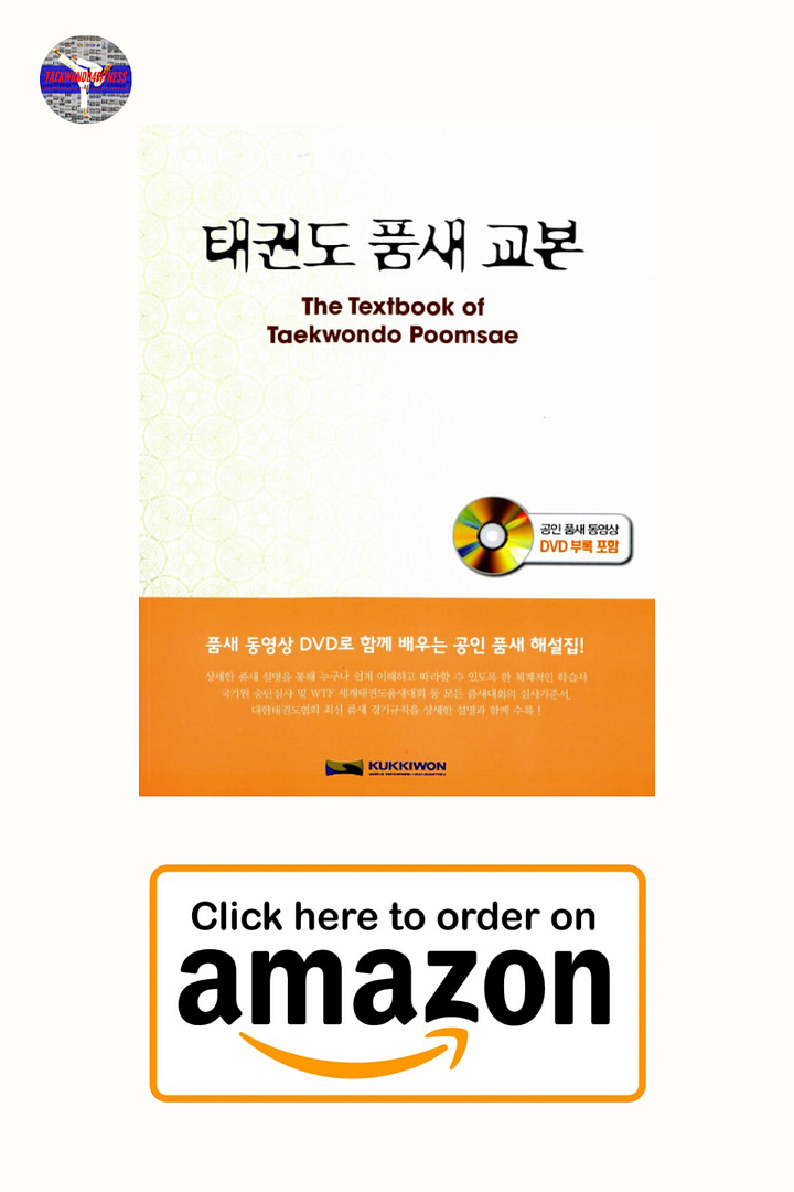 The Textbook of Taekwondo Poomsae : With DVD Paperback – January 1, 2011